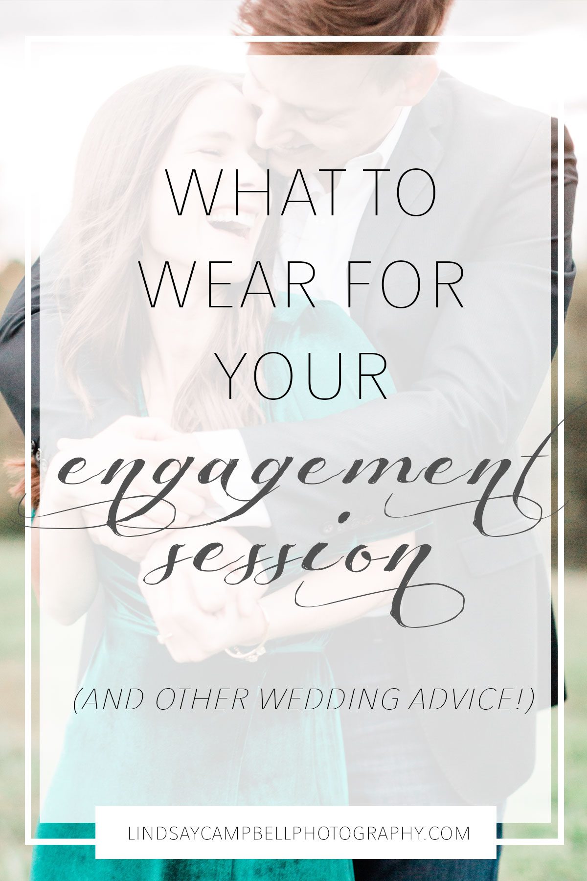 engagement-photo-outfits What To Wear For Your Engagement Session: Engagement Photo Outfits
