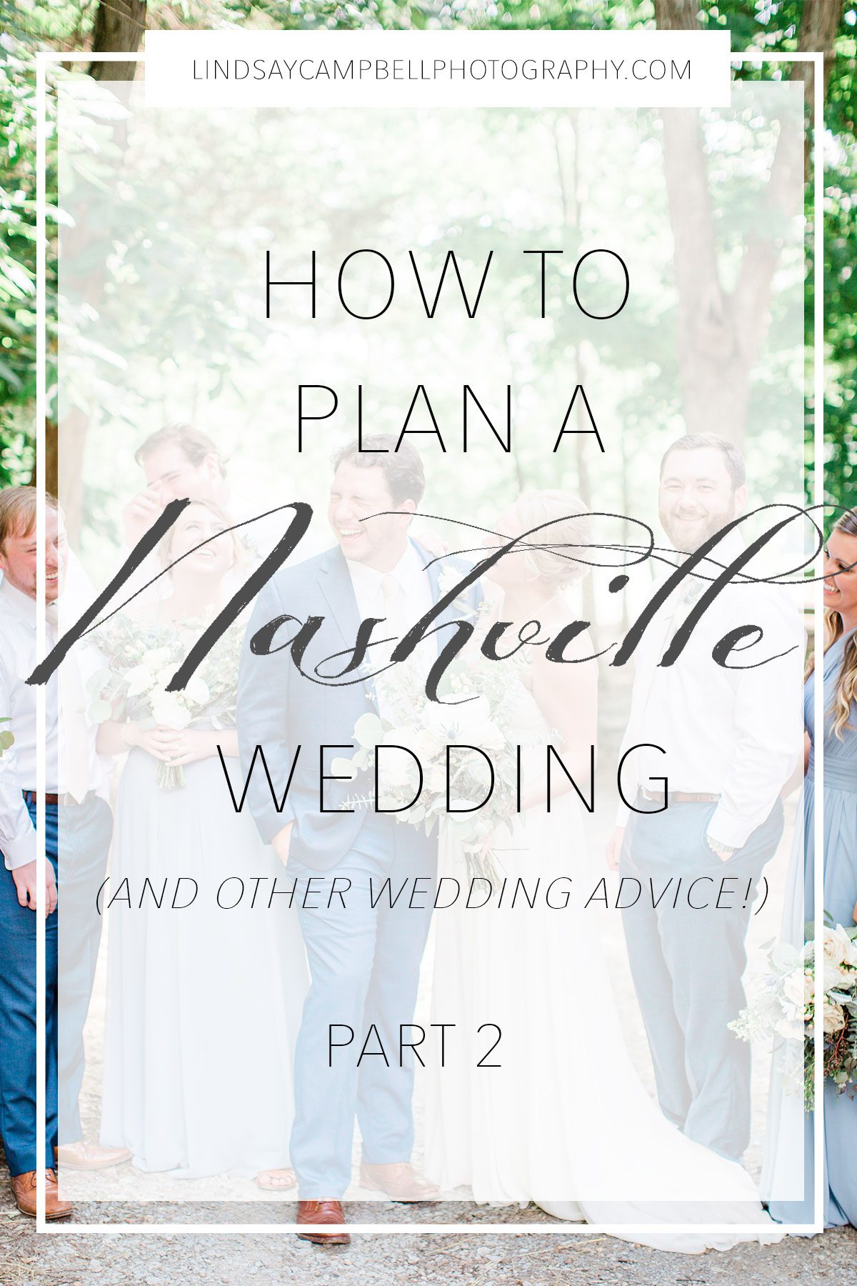 plan-nashvile-wedding-2b How to Plan a Nashville Wedding: Part 2