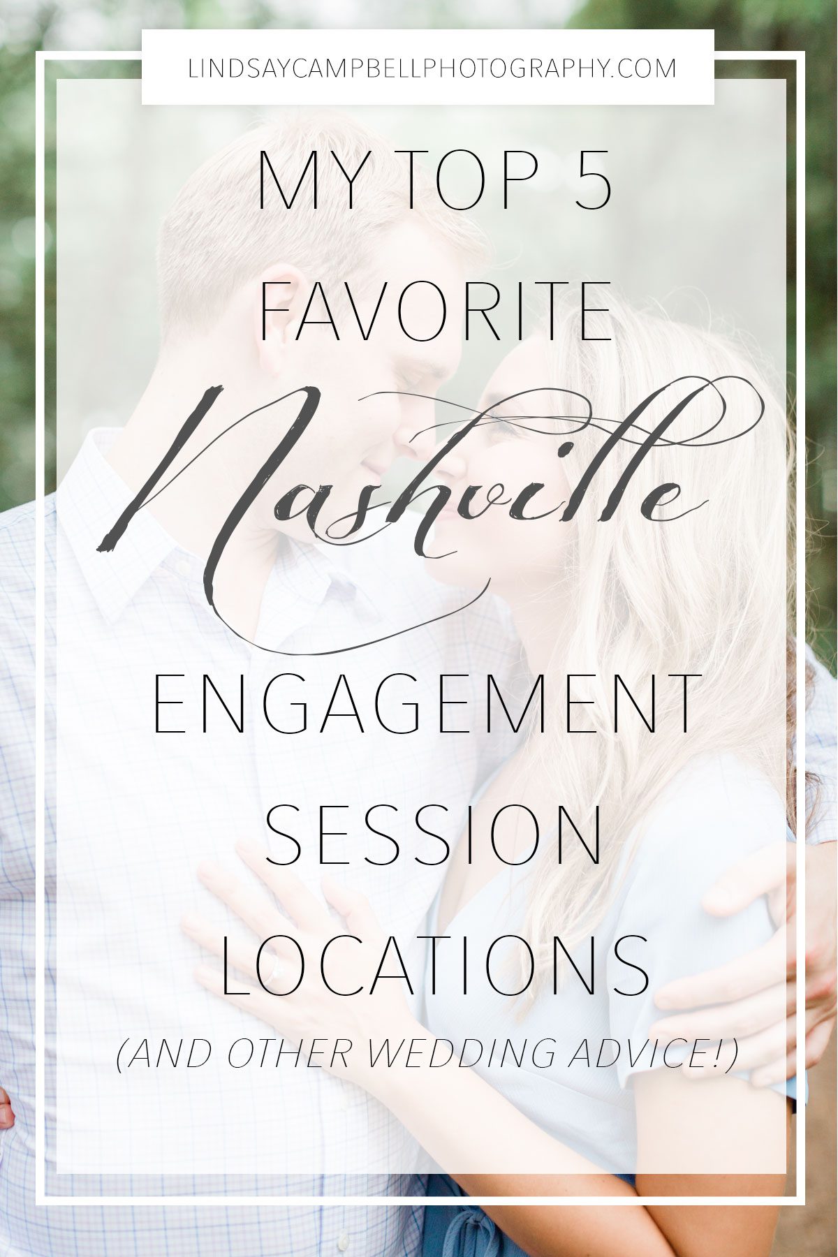 NASHVILLE-engagement-session-locations Nashville Engagement Session Locations